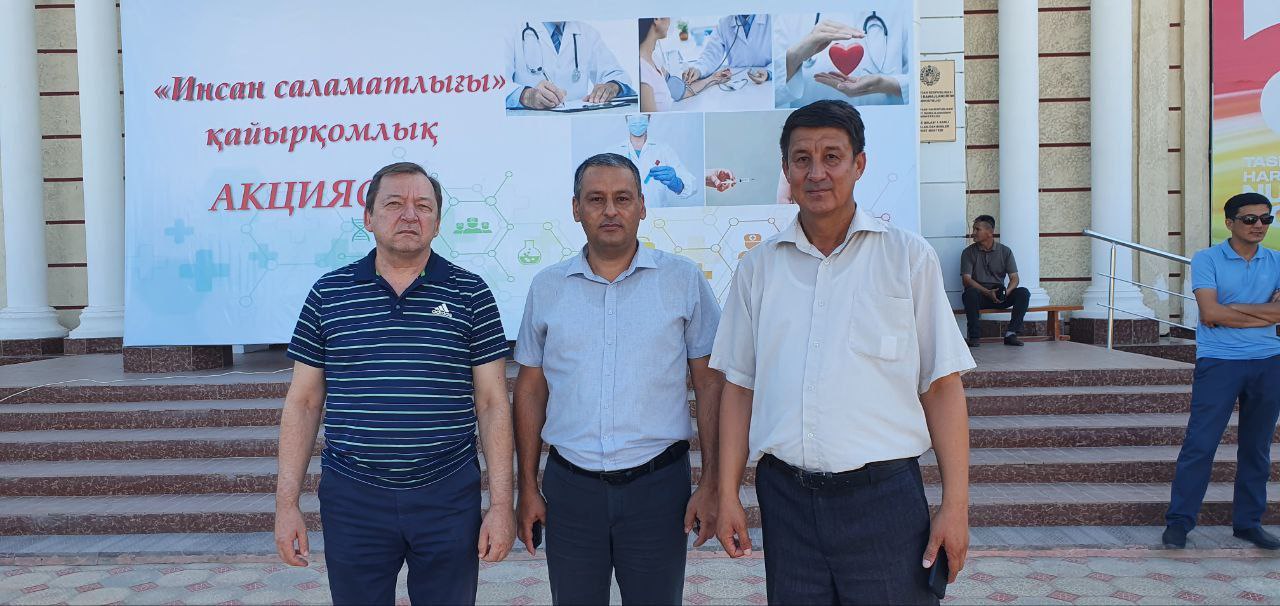 “Инсон саломатлиги” аксияси доирасида 25.07-29.07 кунлари РИЭAТМ Нукус филиалида